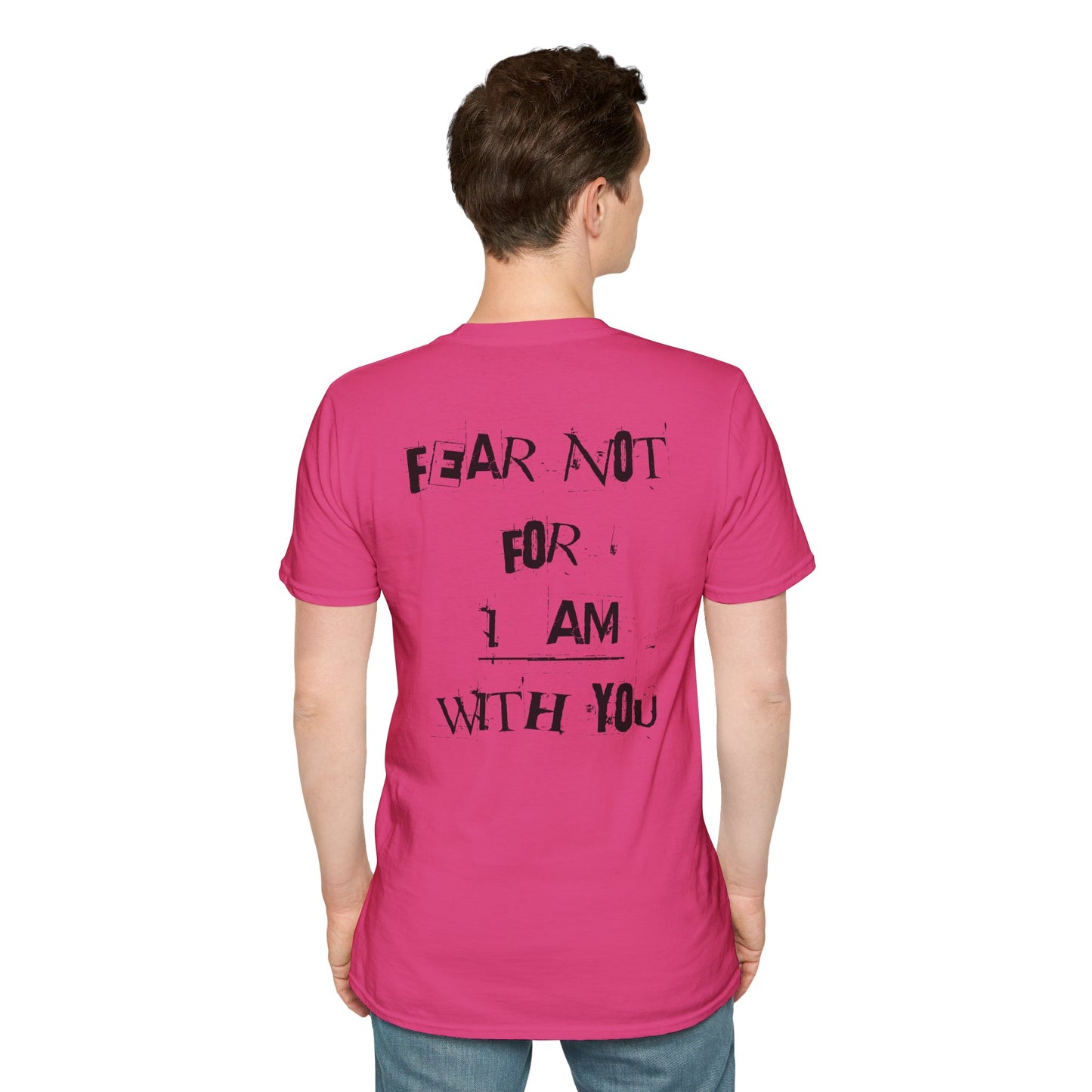 "Fear Not" Christian T-Shirt, Unisex Tee, Inspirational Shirt, Faith-Based Apparel, Religious Gift, Everyday Wear