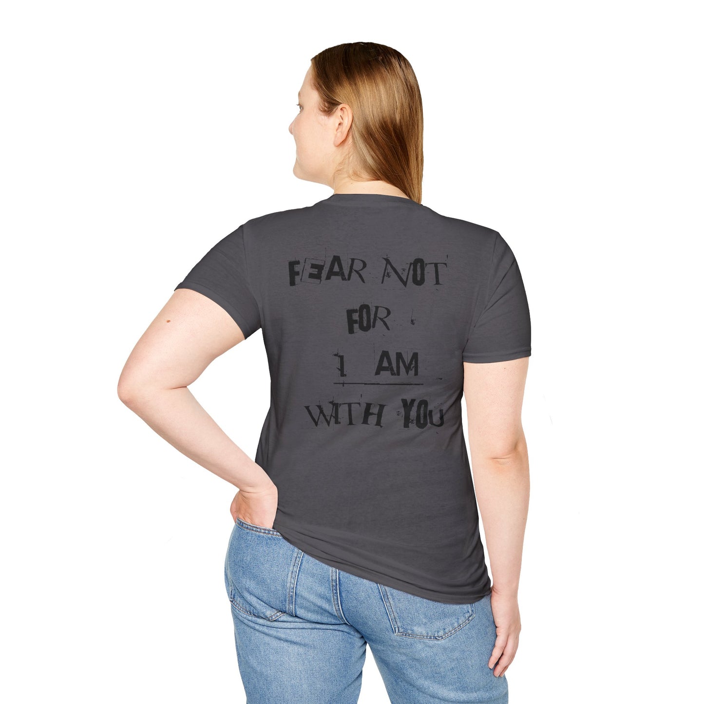 "Fear Not" Christian T-Shirt, Unisex Tee, Inspirational Shirt, Faith-Based Apparel, Religious Gift, Everyday Wear