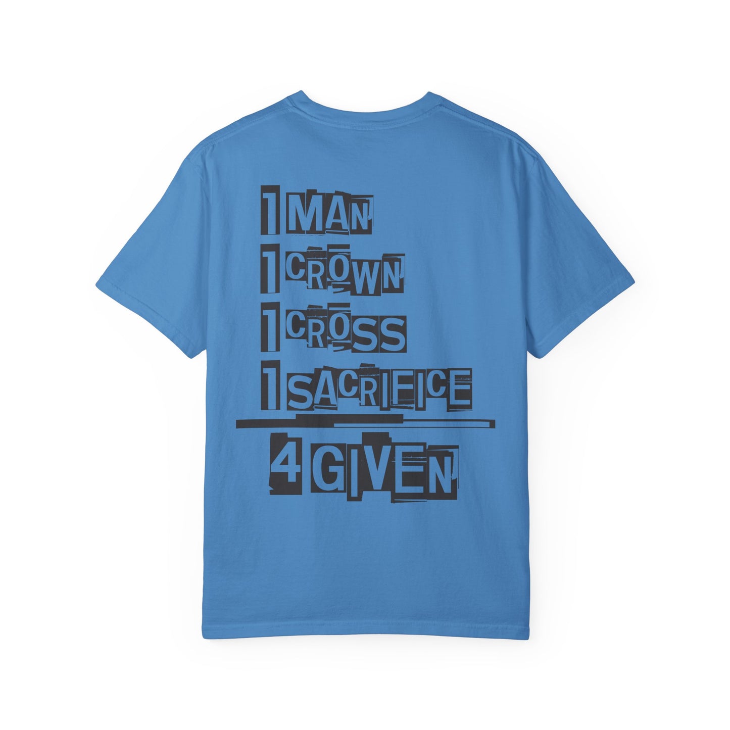 Christian "1 Man" Unisex T-shirt - Jesus Sacrifice Design