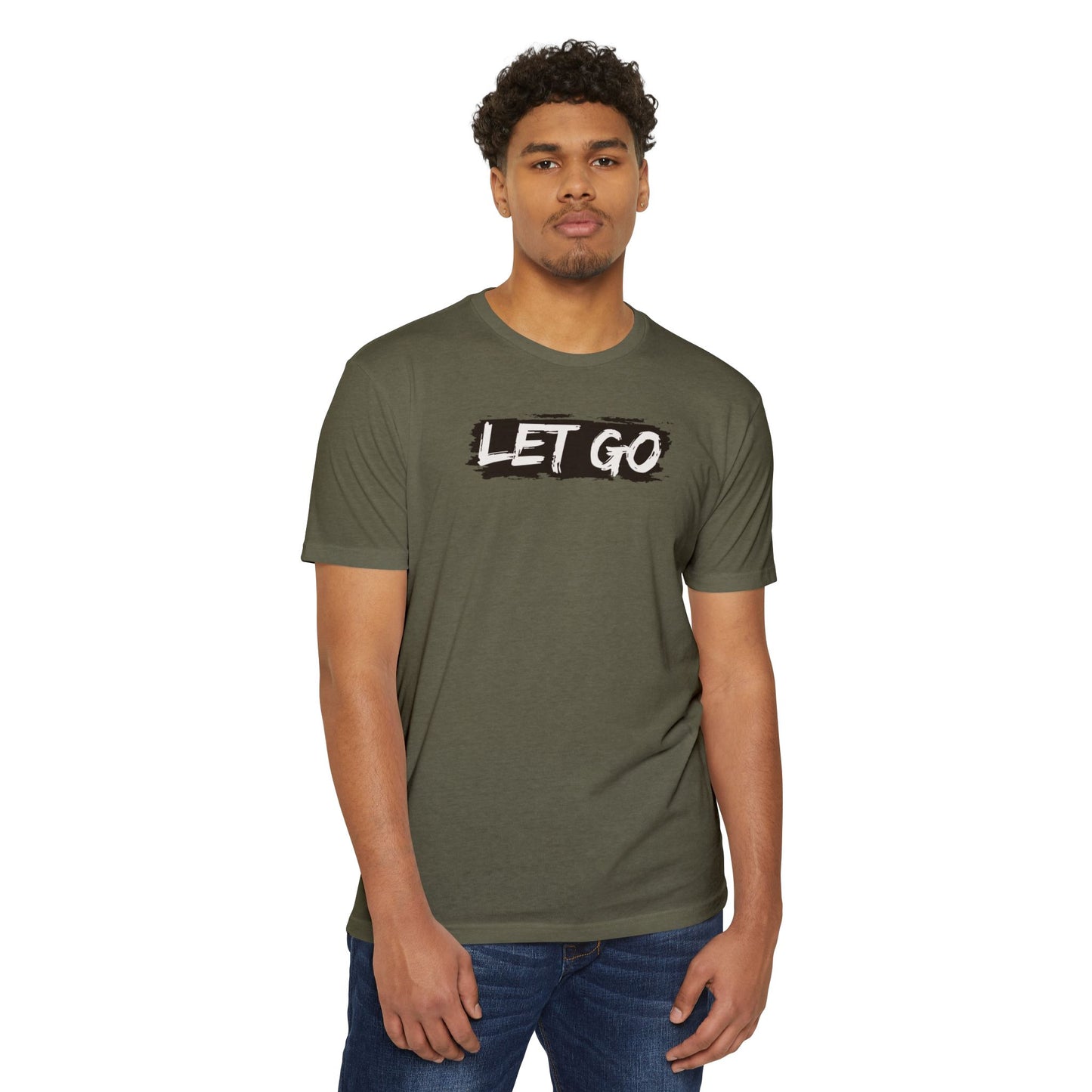 Let Go- Unisex T-shirt