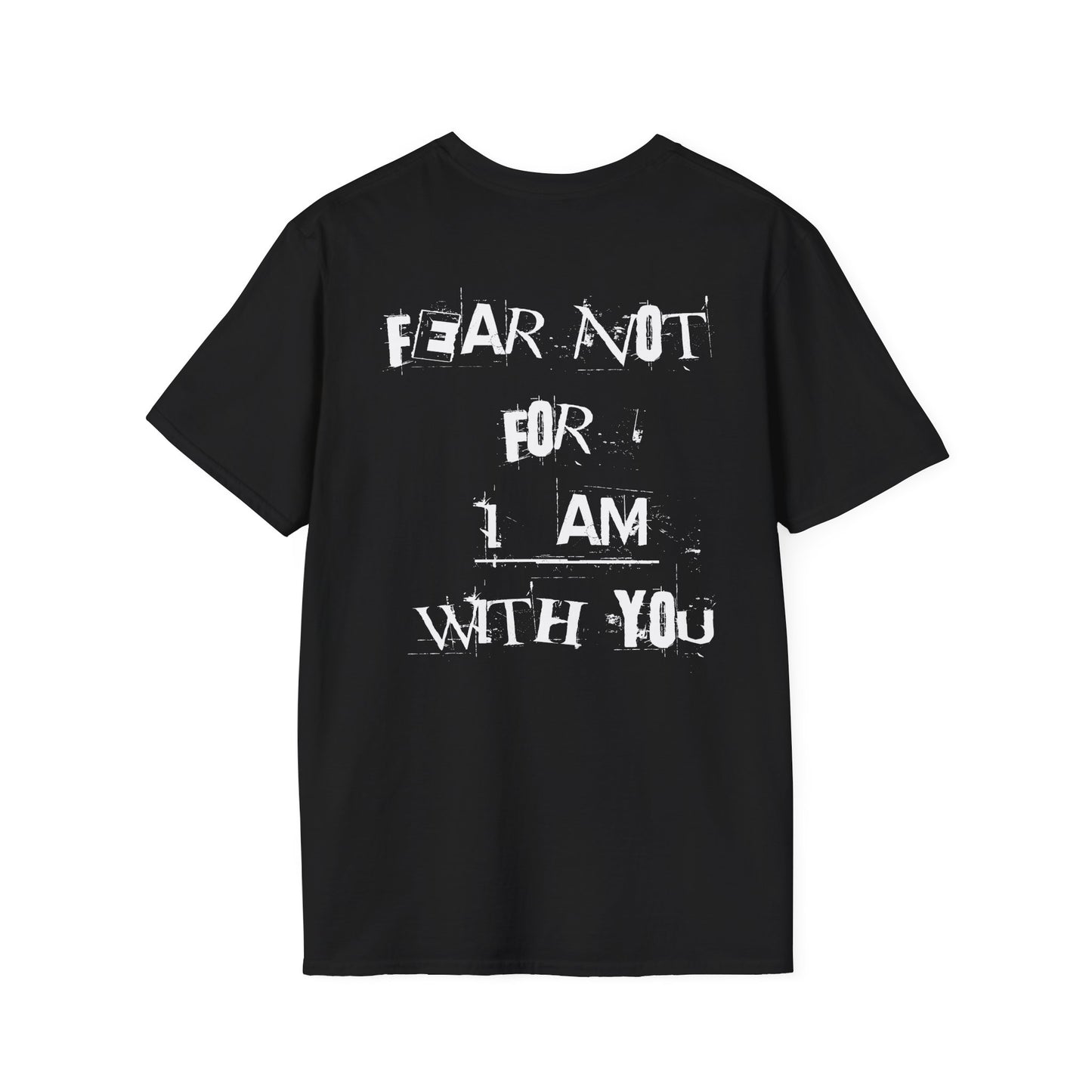 "Fear Not" Christian T-Shirt, Unisex Tee, Inspirational Shirt, Faith-Based Apparel, Religious Gift, Everyday Wear