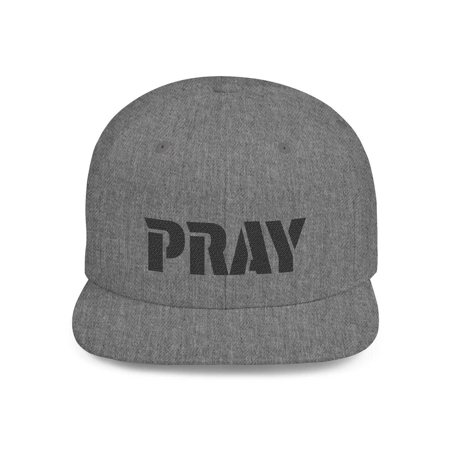 Inspirational Flat Bill Snapback Hat, Pray Adjustable Cap, Motivational Headwear, Faith-Based Gift, Casual Style Accessory