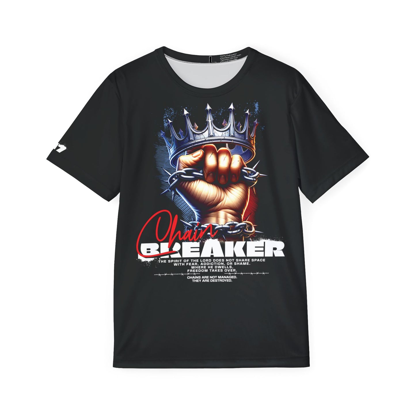 2 Corinthians 3:17- Chain Breaker-Polyester Tee (AOP)