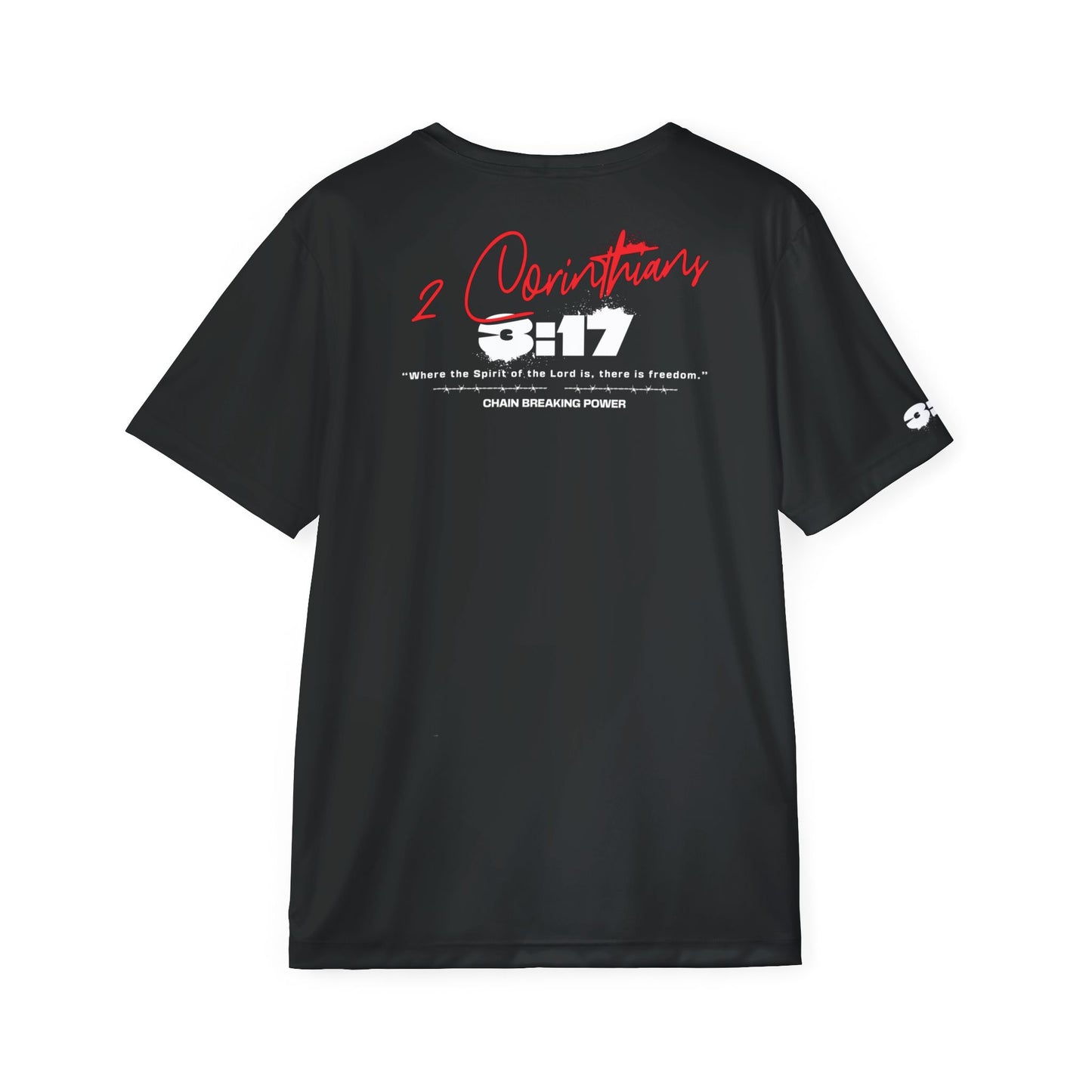 2 Corinthians 3:17- Chain Breaker-Polyester Tee (AOP)