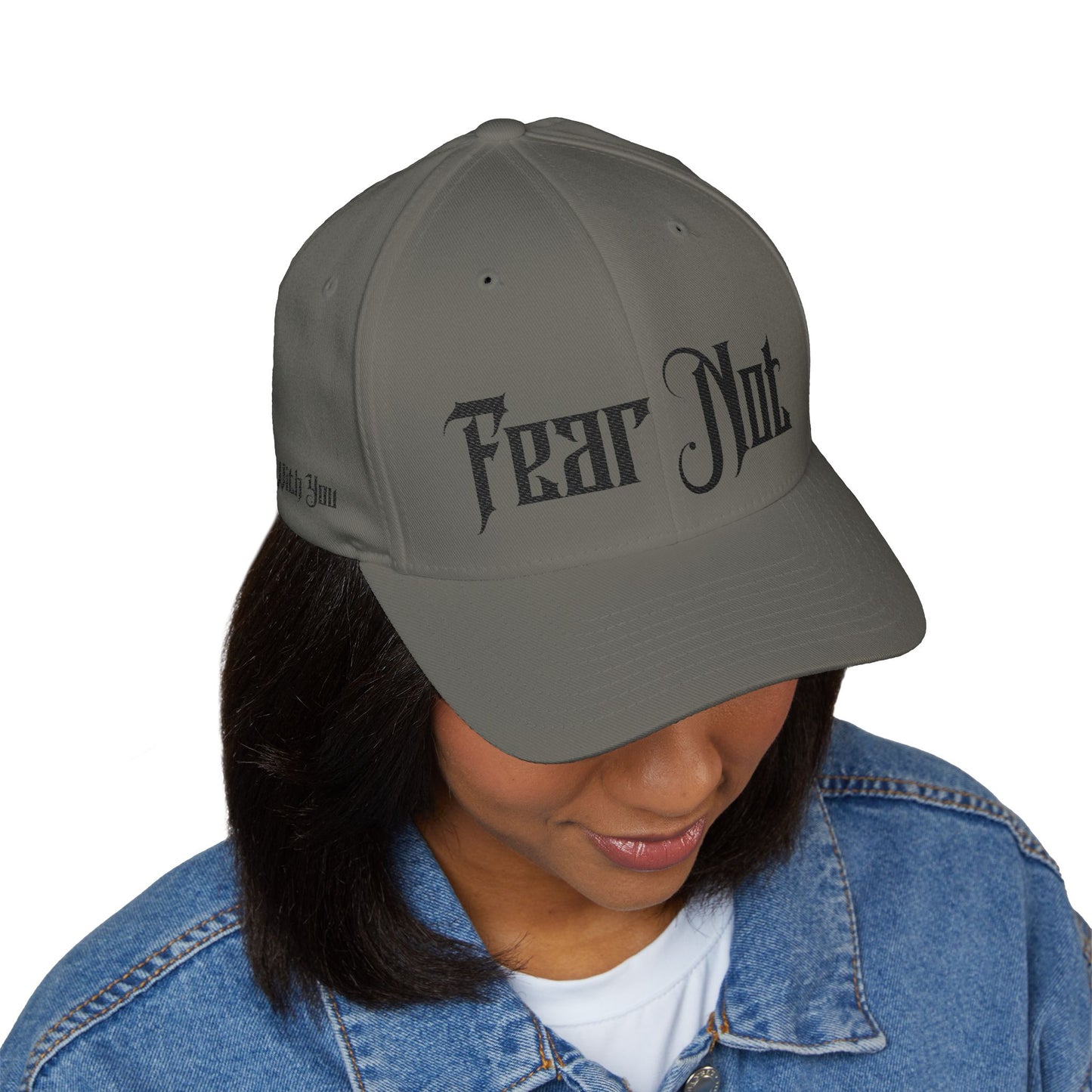 Fear Not Structured Cap with Isaiah 41:10  (4- Sided Embroidery)