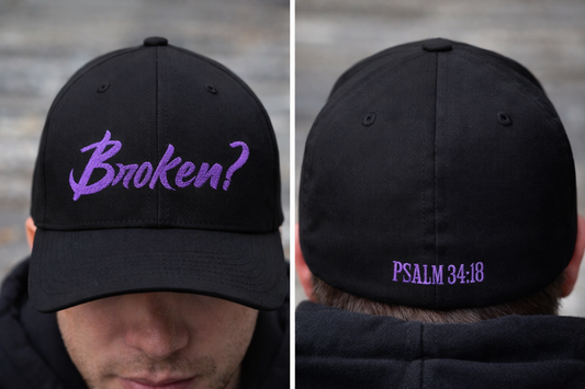 Embroidered 'Broken?' Cap — Psalm 34:18 Flexfit Hat (2-sided embroidery-front/back)