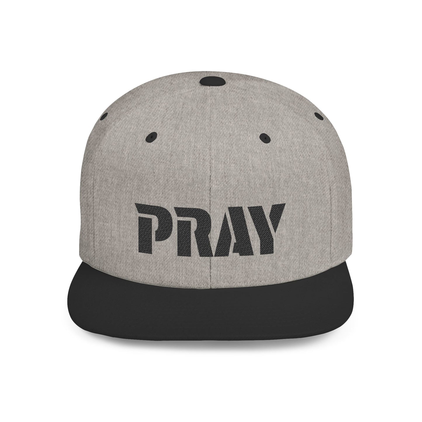 Inspirational Flat Bill Snapback Hat, Pray Adjustable Cap, Motivational Headwear, Faith-Based Gift, Casual Style Accessory