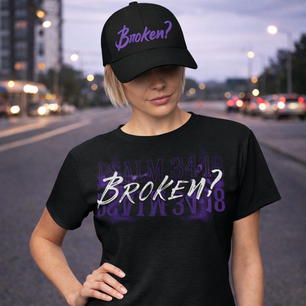 Women's "Broken?" bundle. (Cap+Tee)